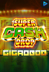 Bocoran RTP Super Cash Drop Giga Blox di Situs Ajakslot Generator RTP Resmi dan Terakurat