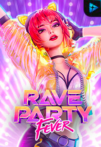 Bocoran RTP Rave Party Fever di Situs Ajakslot Generator RTP Resmi dan Terakurat
