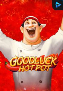 Bocoran RTP Goodluck Hot Pot di Situs Ajakslot Generator RTP Resmi dan Terakurat