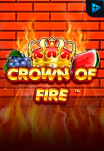 Bocoran RTP Crown of Fire di Situs Ajakslot Generator RTP Resmi dan Terakurat