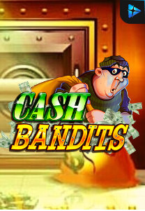 Bocoran RTP CashBandits di Situs Ajakslot Generator RTP Resmi dan Terakurat