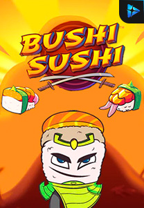 Bocoran RTP Bushi Sushi foto di Situs Ajakslot Generator RTP Resmi dan Terakurat