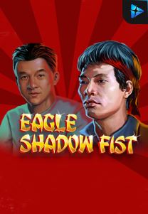 Bocoran RTP Eagle Shadow Fist di Situs Ajakslot Generator RTP Resmi dan Terakurat